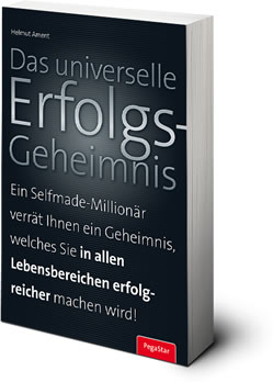 Helmut J. Ament - Das universelle Erfolgs-Geheimnis